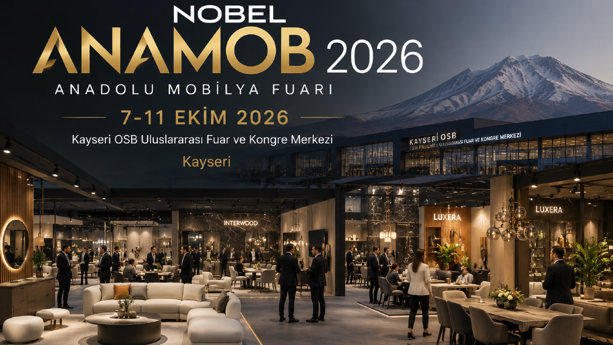 NOBEL ANAMOB 2026 (Anadolu Mobilya Fuarı)