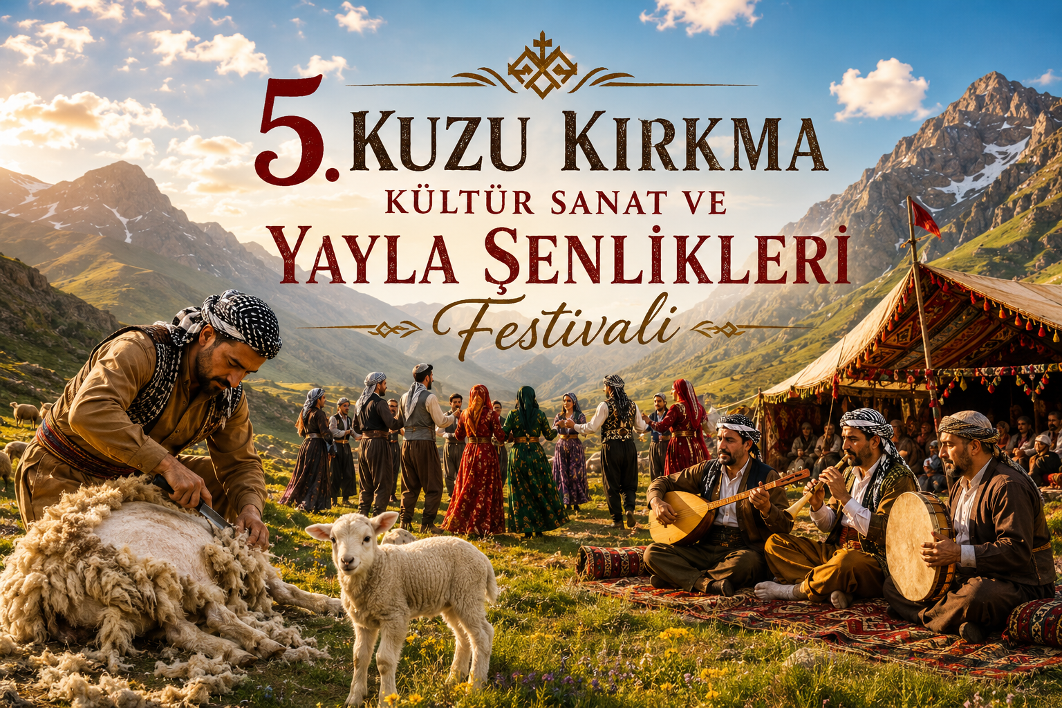 5. Kuzu Kırkma Kültür Sanat ve Yayla Şenlikleri Festivali