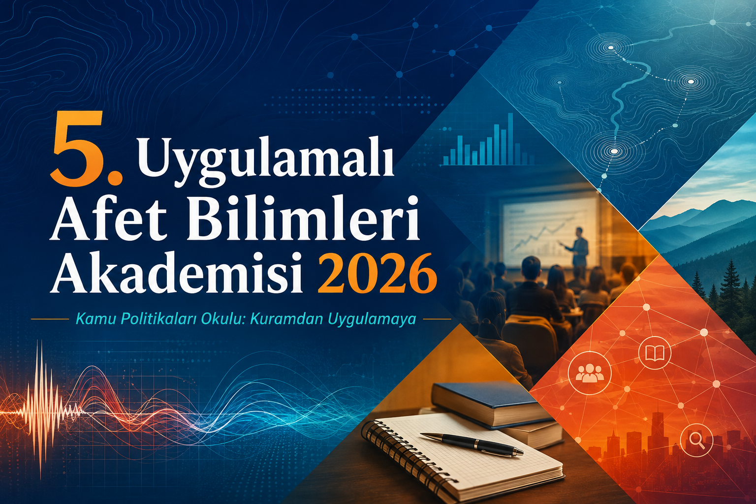 5. Uygulamalı Afet Bilimleri Akademisi 2026 