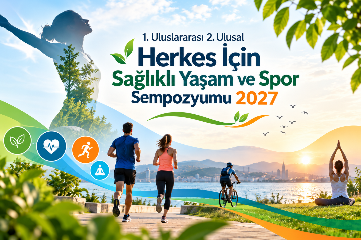 1. Uluslararası 2. Ulusal Herkes İçin Sağlıklı Yaşam ve Spor Sempozyumu 2027 