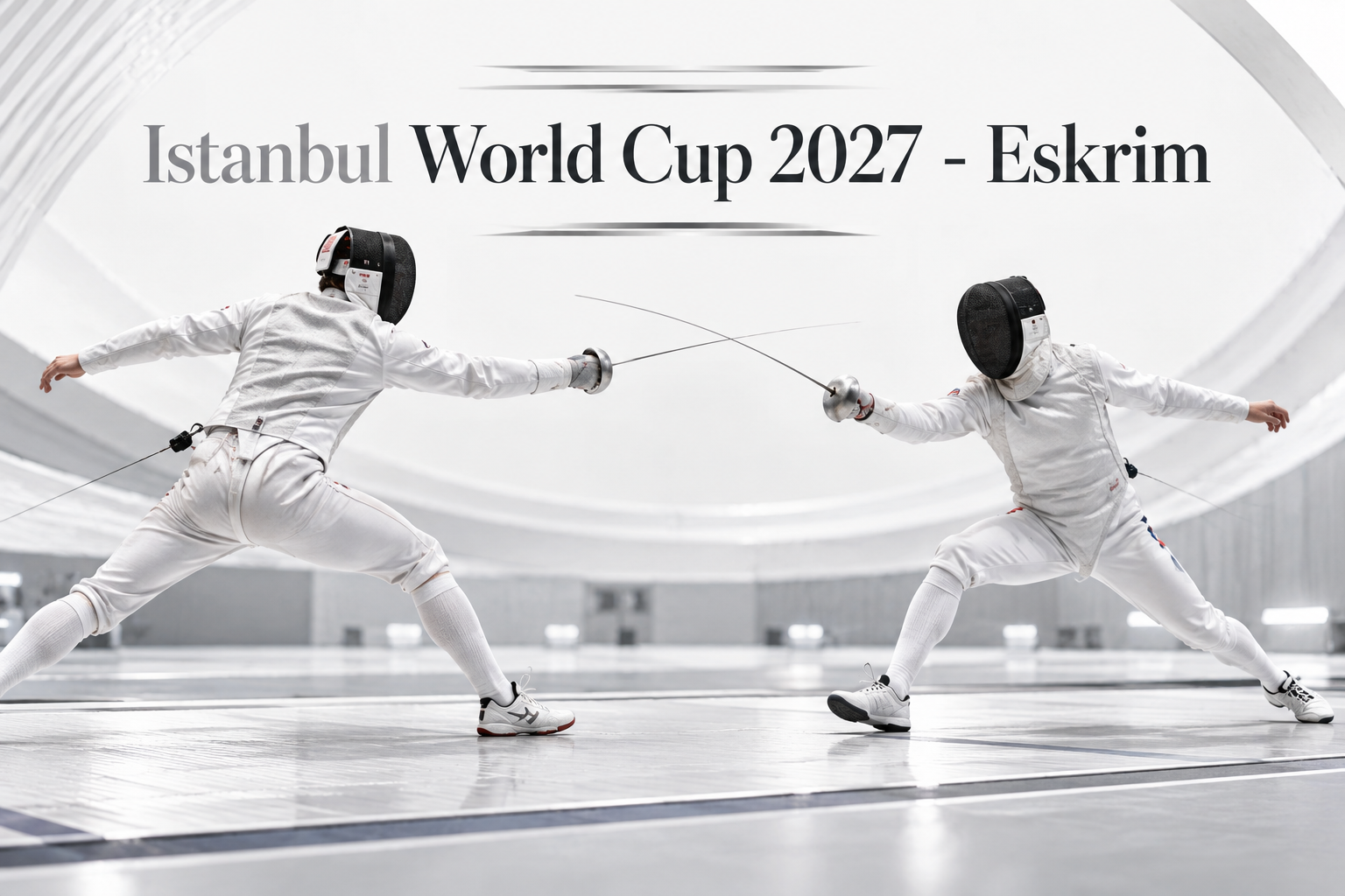 İstanbul Büyükler Flöre Dünya Kupası 2027