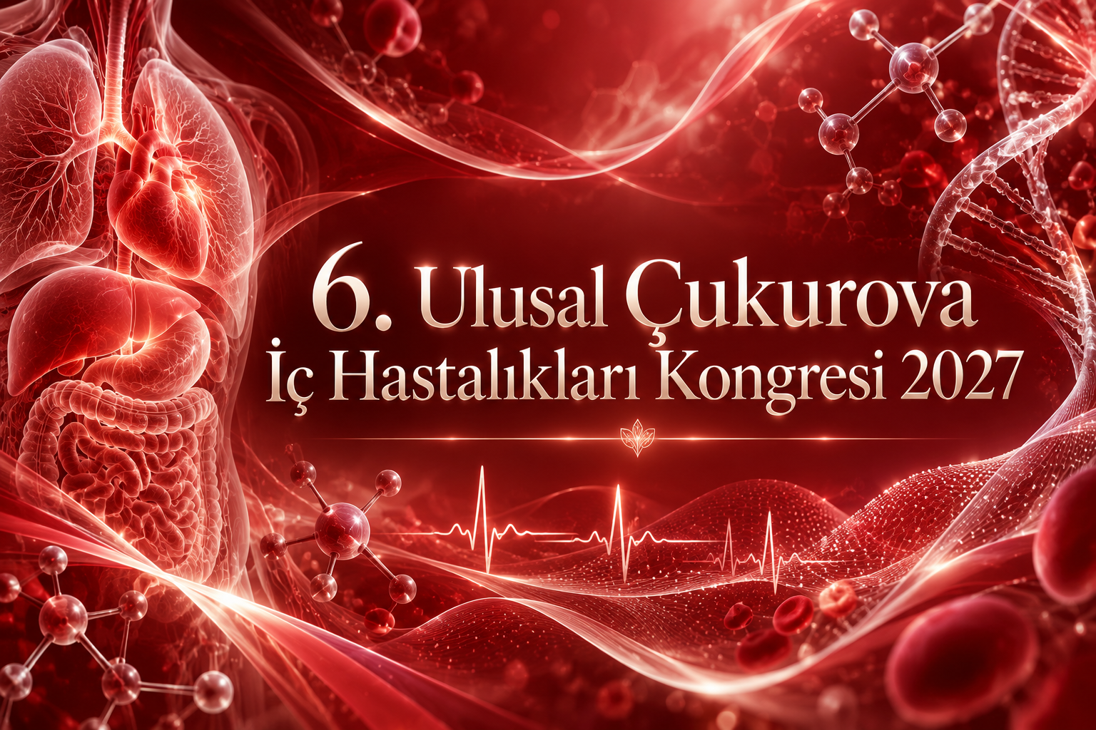6. Ulusal Çukurova İç Hastalıkları Kongresi 2027