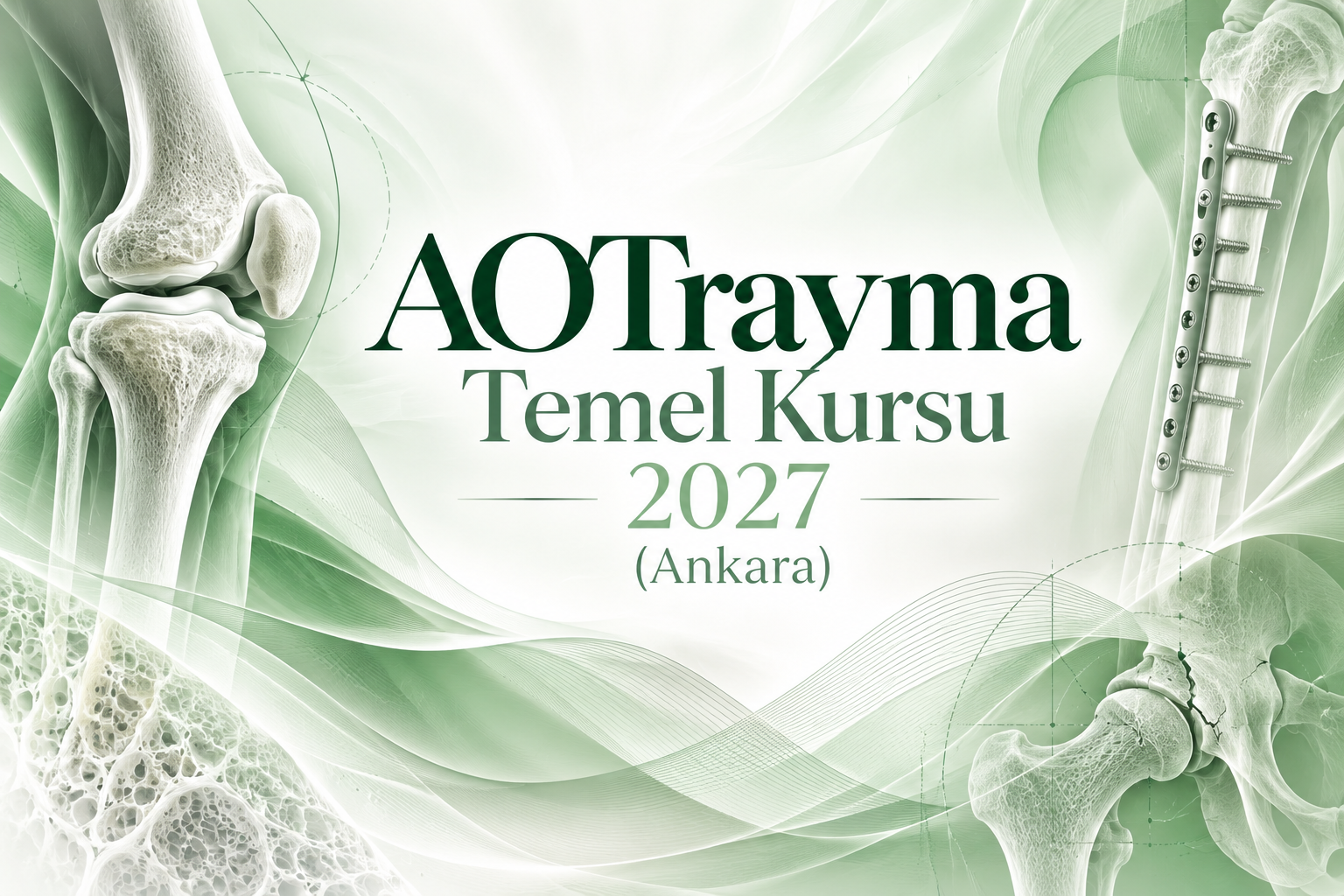 AOTravma Temel Kursu 2027 (Ankara) etkinliği