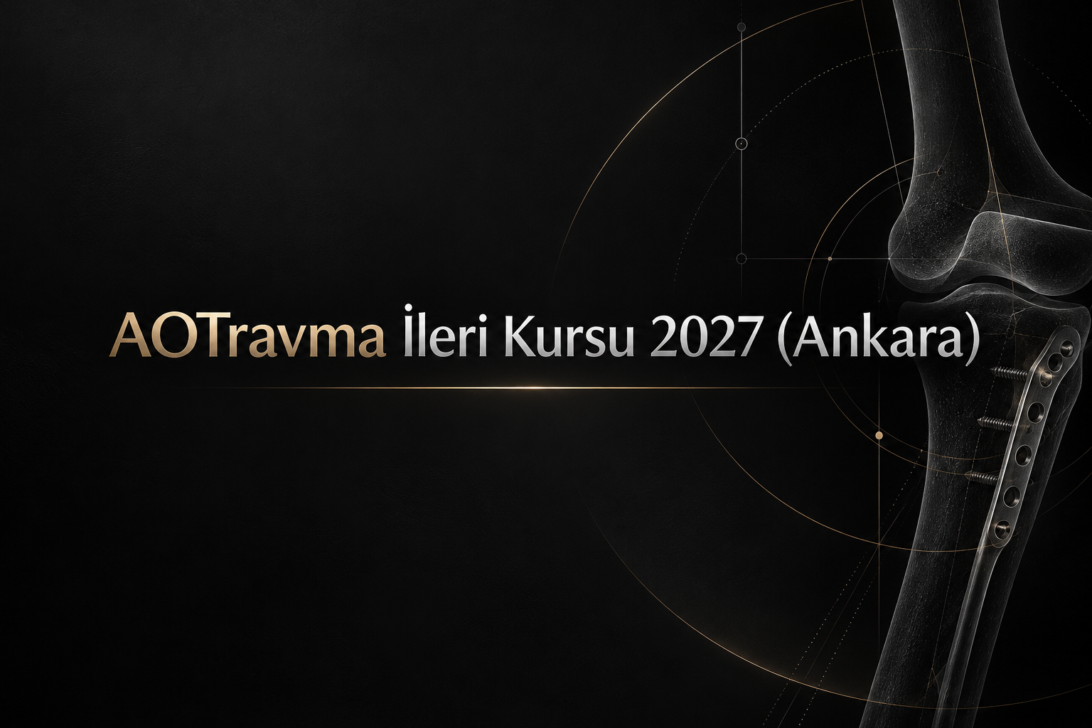 AOTravma İleri Kursu 2027 (Ankara) etkinliği