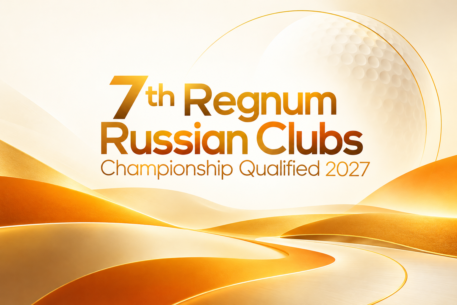 7th Regnum Russian Clubs Championship Qualified 2027