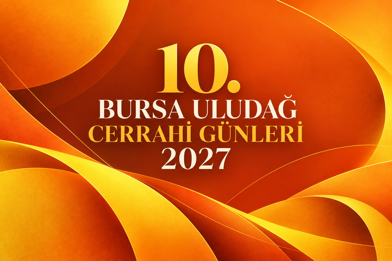 10. Bursa Uludağ Cerrahi Günleri 2027